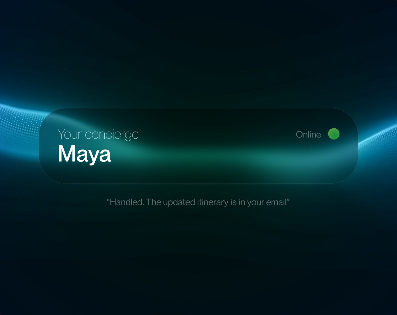 Concierge chat card: message from Maya, your concierge